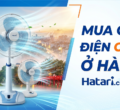 Mua quạt điện giá rẻ ở Hà Nội tại Hatari.com.vn